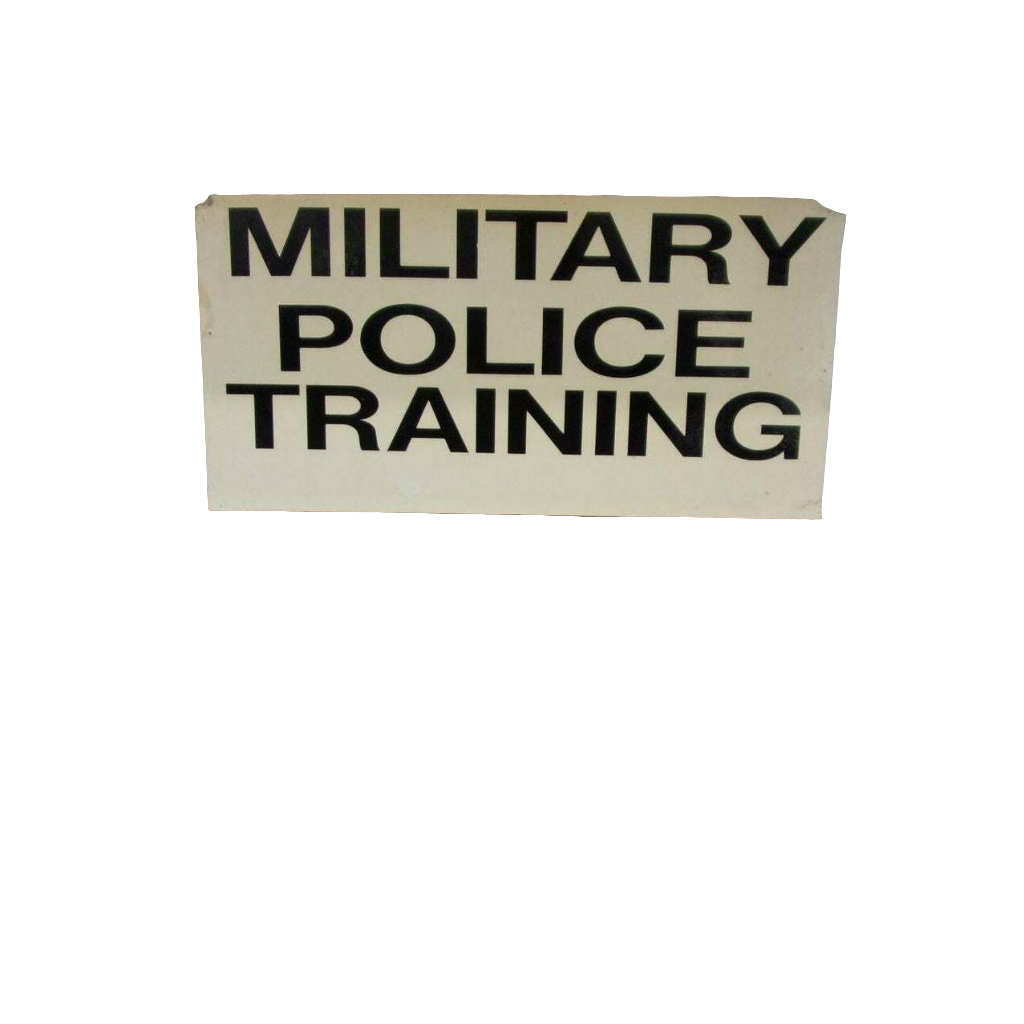 Vintage Military Police Training Marine Corps Sign